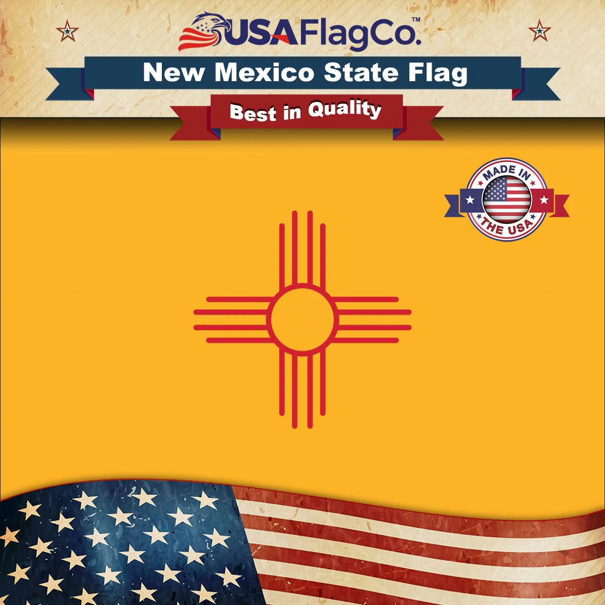 New Mexico State Flag Made in USA – Heavy Duty Nylon
