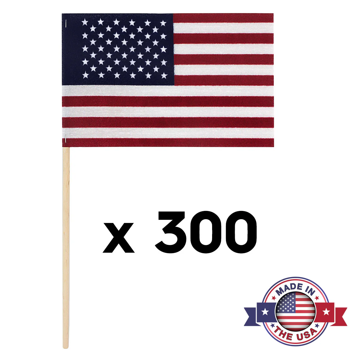 USA Stick Flags 4x6 Inch - No Tip (1 case, 300 stick flags)